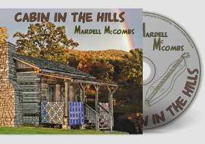 Cabin In The Hills audio CD