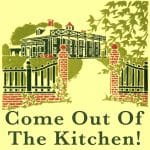 Come Out of the Kitchen! - 9