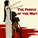 The People of the Mist - 7 : by H. Rider Haggard